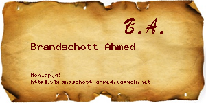 Brandschott Ahmed névjegykártya